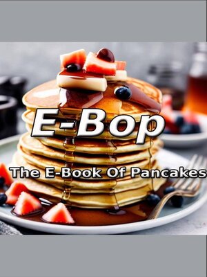 cover image of E-Bop E-Book of Pancakes